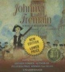 Johnny Tremain [CD book] : a story of Boston in revolt
