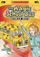 The magic school bus [DVD]. Human body