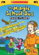 The magic school bus [DVD]. Takes flight
