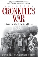 Cronkite's war [downloadable audiobook] / his World War II letters home