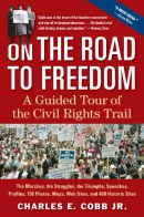 On the road to freedom [downloadable ebook] / a guided tour of the civil rights trail