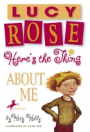 Lucy Rose, here's the thing about me [downloadable ebook]