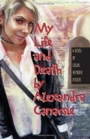 My life and death, by Alexandra Canarsie [downloadable ebook]