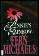 Annie's rainbow [large print]