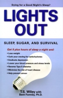 Lights out : sleep, sugar and survival