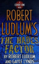 Robert Ludlum's The Hades factor