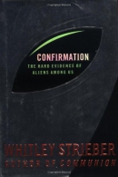 Confirmation : the hard evidence of aliens among us