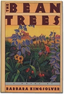 The bean trees : a novel