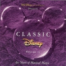 Classic Disney [music CD]. Vol. IV : 60 years of musical magic