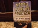 Spring came on forever [large print]