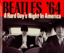 Beatles '64 : a hard day's night in America