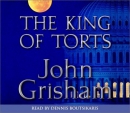 The king of torts [CD book]