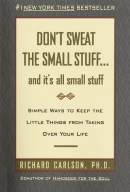 Don't sweat the small stuff, and it's all small stuff [large print]