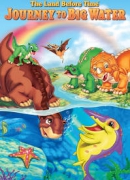 The land before time [DVD]. 9, Journey to big water