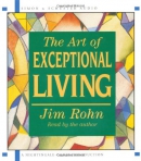 The art of exceptional living [CD book]