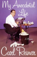 My anecdotal life : a memoir