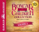 The Boxcar children collection [CD book]. Vol. 2 : three complete stories