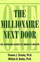 The millionaire next door [large print] : the surprising secrets of America's wealthy